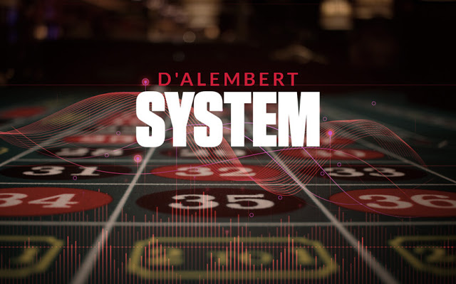D'Alembert | Σύστημα για παίκτες που διαθέτουν χαμηλό κεφάλαιο! Σε Στοιχήμα & Καζίνο!